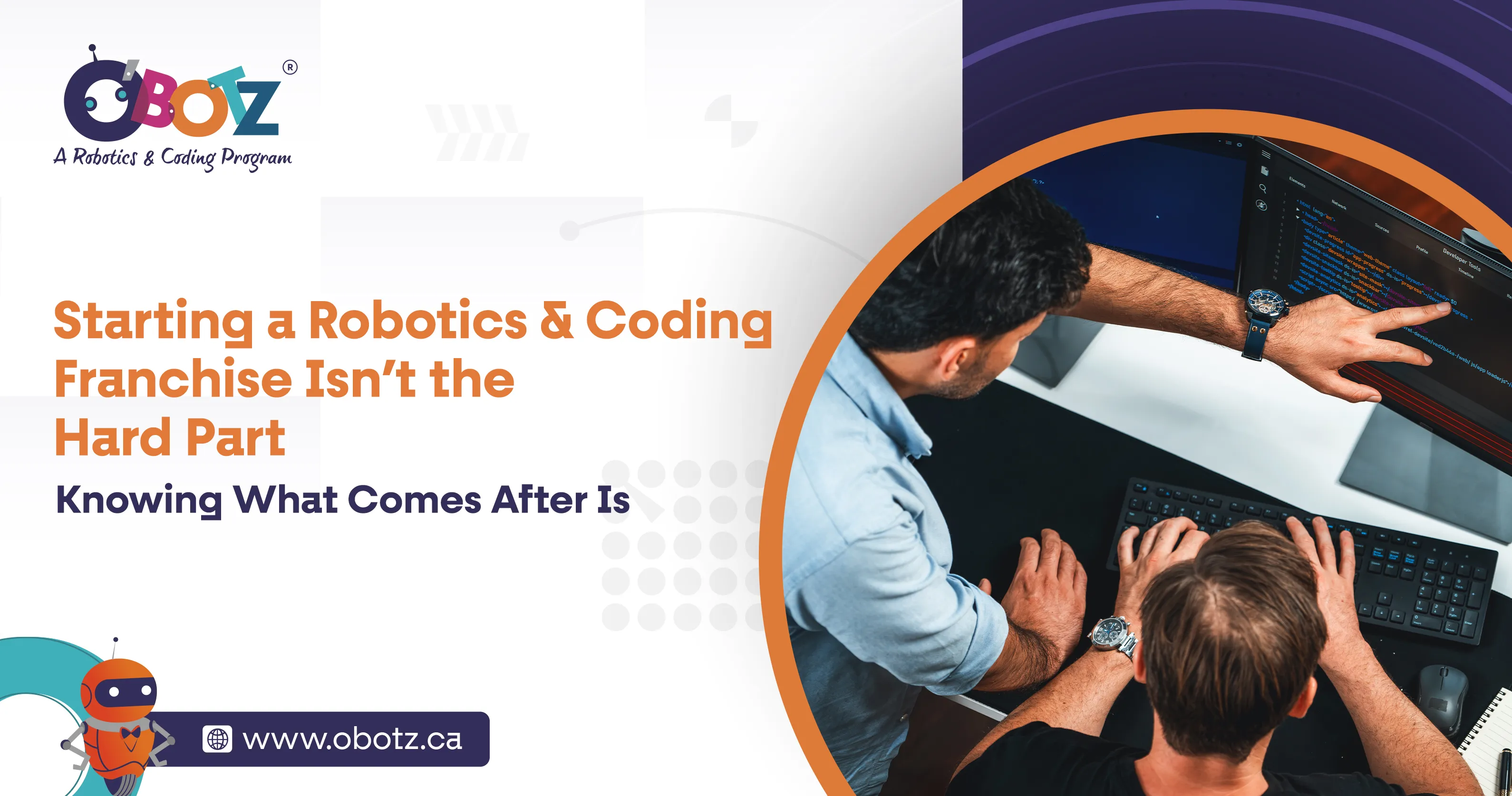 Starting a Robotics & Coding Franchise Isn’t the Hard Part
Knowing What Comes After Is
