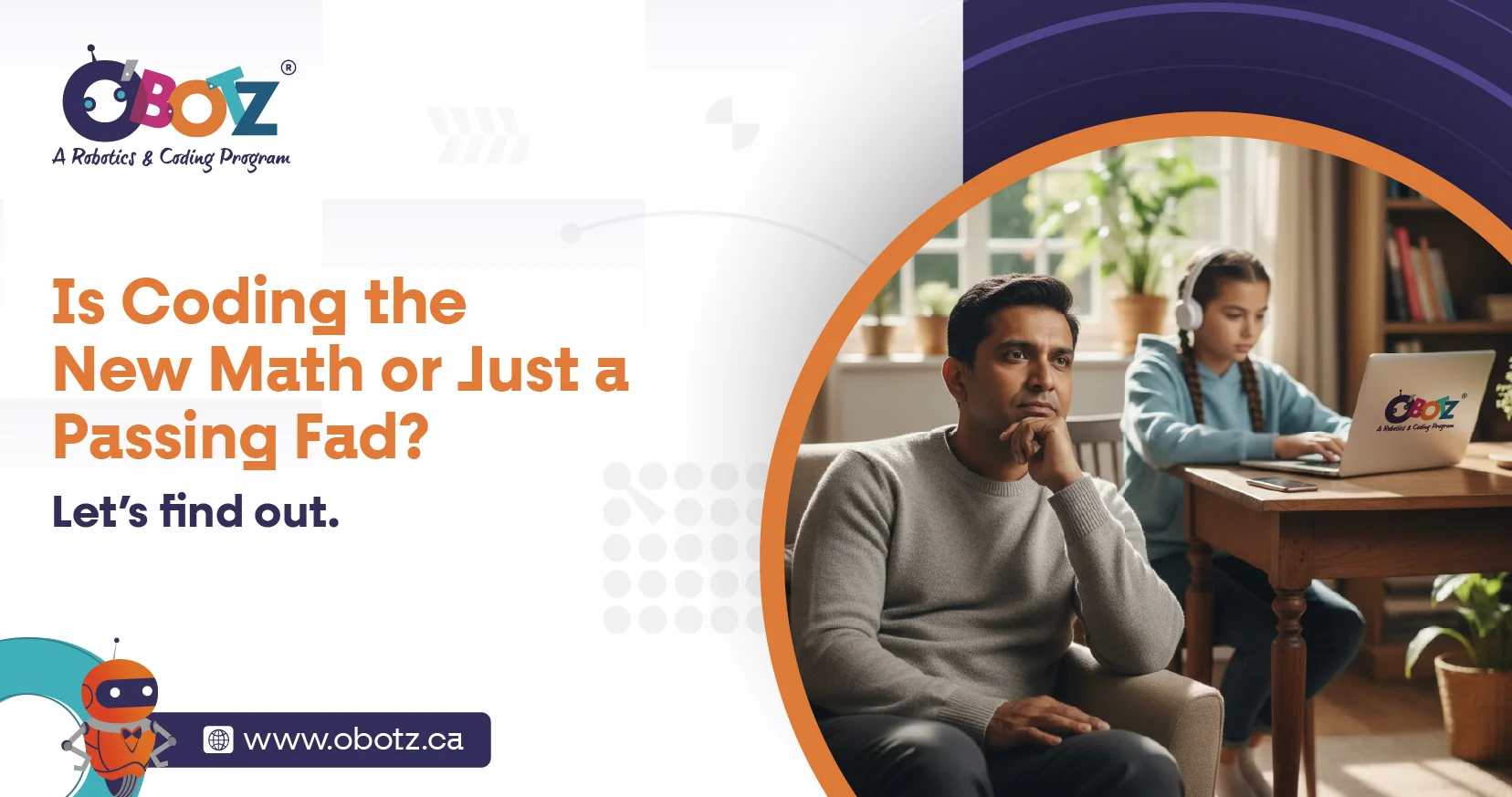 Is Coding the New Math or Just a Passing Fad?
Let’s find out.