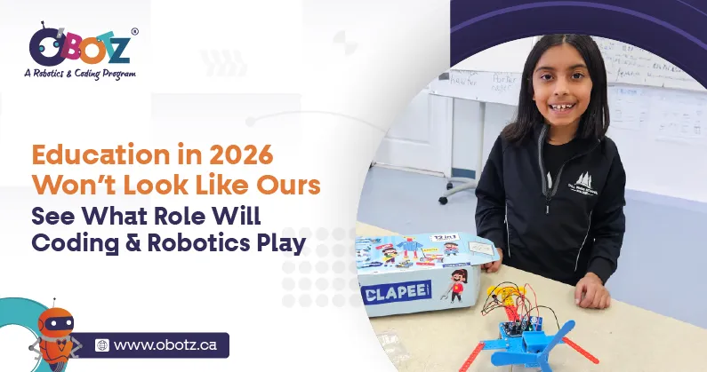 Education in 2026 Wont Look Like Ours
See What Role Will Coding & Robotics Play
