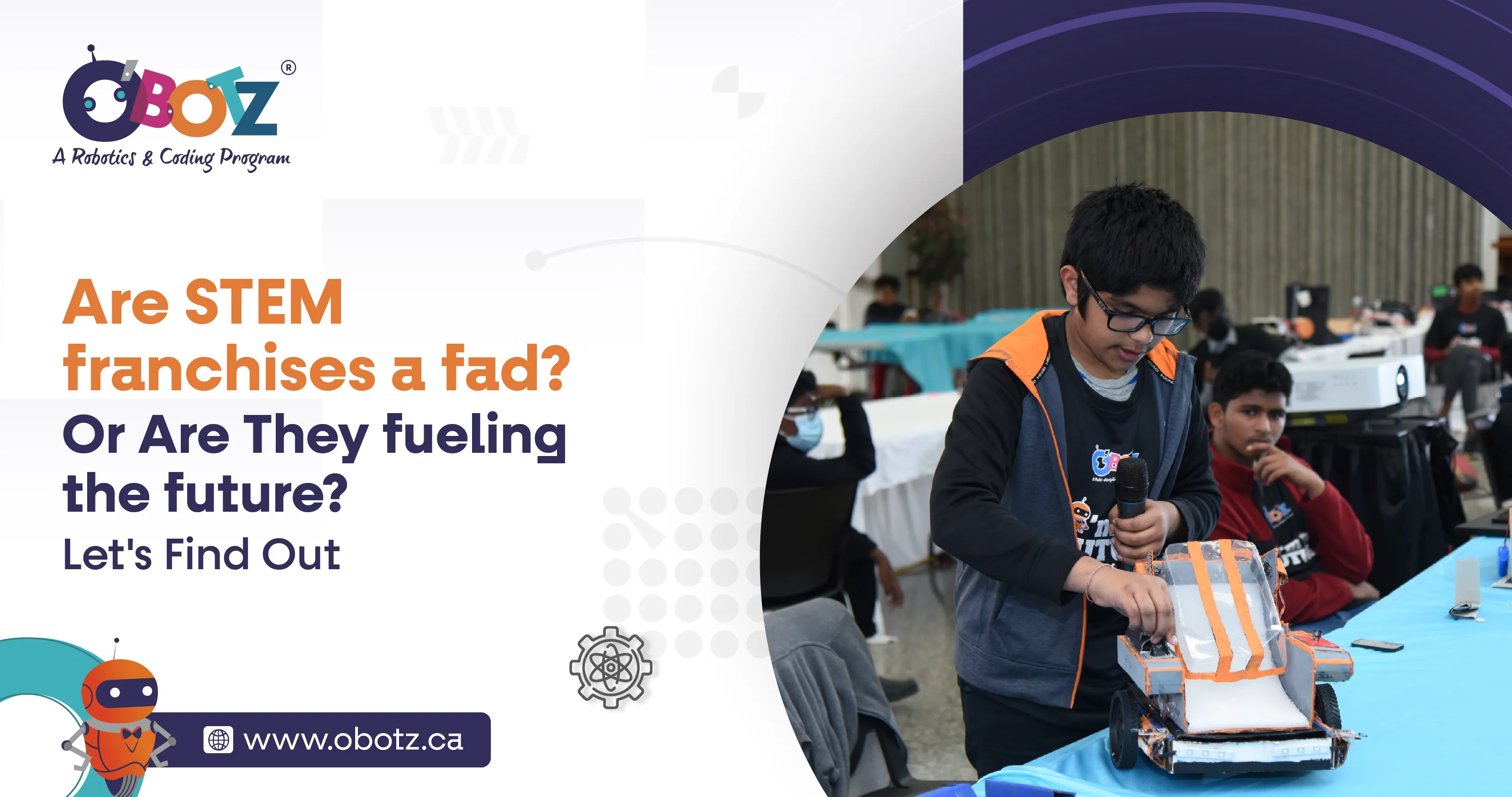 Are STEM franchises a fad? Or Are They fueling the future?