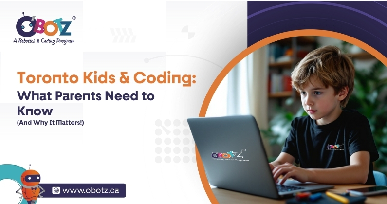 Toronto Kids & Coding: What Parents Need to Know (and Why It Matters!)