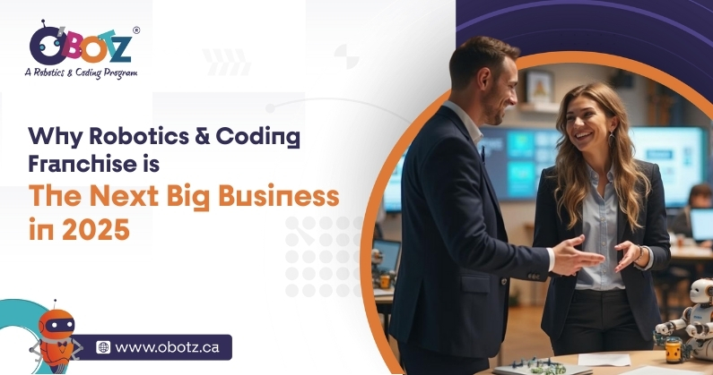 Why Robotics & Coding Franchise is the Next Big Business in 2025