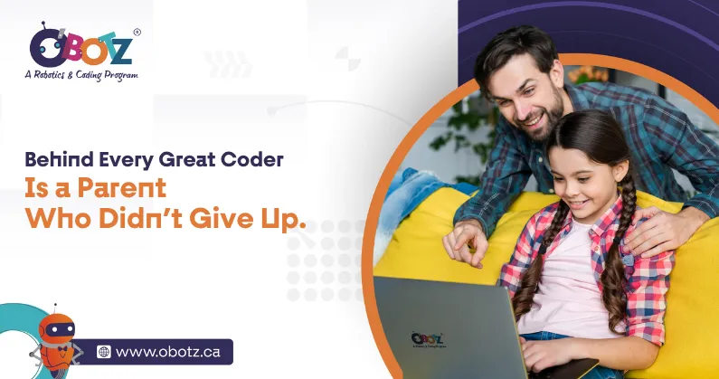 Behind Every Great Coder Is a Parent Who Didn’t Give Up.