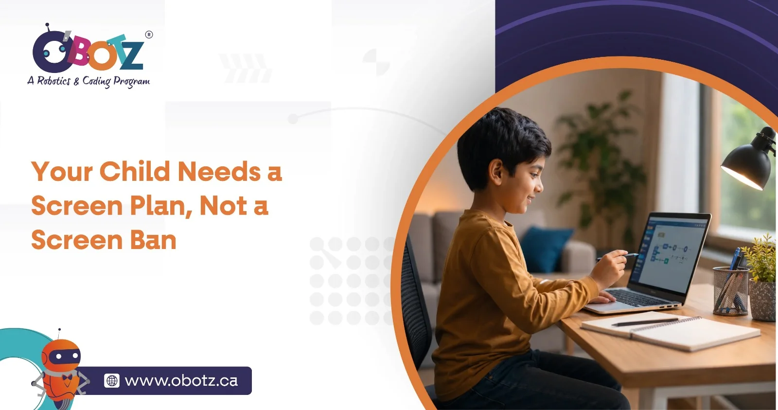 Your Child Needs a Screen Plan, Not a Screen Ban