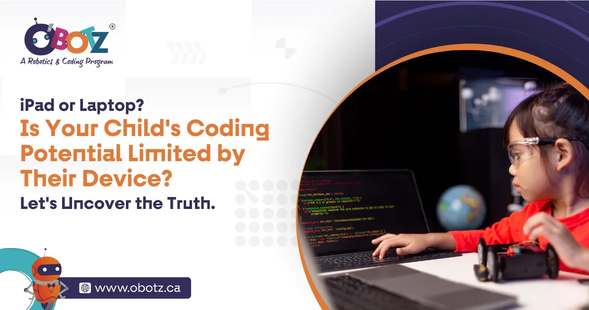 iPad or Laptop-Choosing the Right Device for Coding for Kids